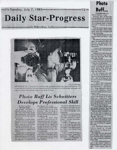 Saavedra, Tony: Photo Buff Lis Schwitters Develops Professional Skill Daily Star-Progress July 7, 1981